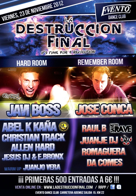 Cartel de La Destrucción Final en Evento Dance Club. Juanje DJ figura en Remember Room.